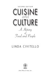 book Cuisine and Culture: A History of Food and People