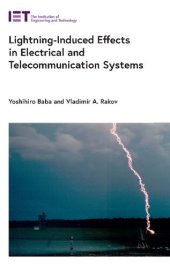 book Lightning-Induced Effects in Electrical and Telecommunication Systems