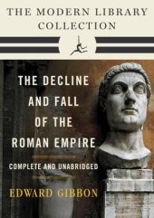 book Decline and Fall of the Roman Empire: The Modern Library Collection