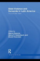 book State Violence and Genocide in Latin America: The Cold War Years