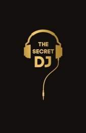 book The Secret DJ