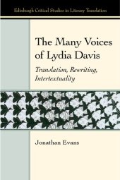 book The Many Voices of Lydia Davis. Translation, Rewriting, Intertextuality