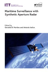 book Maritime Surveillance with Synthetic Aperture Radar