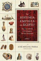 book La historia empieza en Egipto