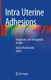 book Intra Uterine Adhesions: Diagnostic and Therapeutic Insight