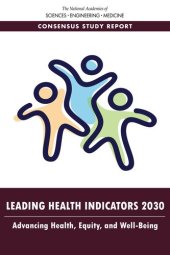 book Leading Health Indicators 2030: Advancing Health, Equity, and Well-Being