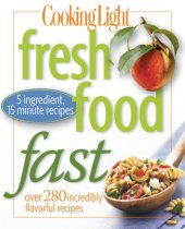 book Cooking Light Fresh Food Fast