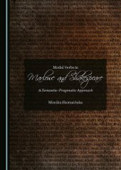 book Modal Verbs in Marlowe and Shakespeare: A Semantic-Pragmatic Approach