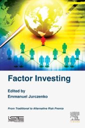 book Factor Investing: From Traditional to Alternative Risk Premia