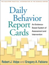 book Daily Behavior Report Cards: An Evidence-Based System of Assessment and Intervention