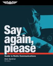 book Say again, please : guide to radio communications