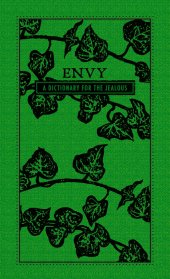 book Envy: A Dictionary for the Jealous