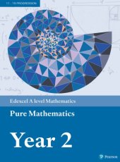 book Edexcel A level Mathematics Pure Mathematics Year 2 Textbook + e-book: Year 2 (A level Maths and Further Maths 2017)