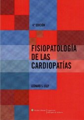 book Fisiopatología de las Cardiopatías 4a Edición