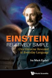 book Einstein Relatively Simple: Our Universe Revealed in Everyday Language