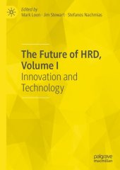 book The Future of Hrd, Volume II: Change, Disruption and Action