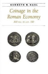 book Coinage in the Roman Economy, 300 B.C. to A.D. 700