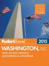book Fodor's Washington, D.C. 2015: with Mount Vernon, Alexandria & Annapolis