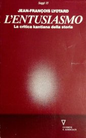 book L'entusiasmo. La critica kantiana della storia