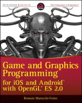 book Game and Graphics Programming for iOS and Android with OpenGL ES 2.0