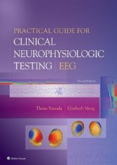 book Practical Guide for Clinical Neurophysiologic Testing: Eeg