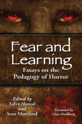 book Fear and Learning: Essays on the Pedagogy of Horror