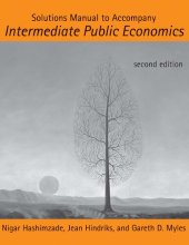 book Solutions Manual to Accompany Intermediate Public Economics, Second Edition