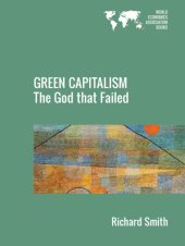 book Green Capitalism: The God That Failed