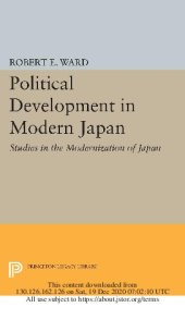 book Political Development in Modern Japan. Studies in the Modernization of Japan