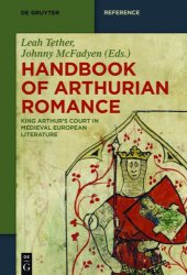 book Handbook of Arthurian Romance: King Arthur's Court in Medieval European Literature