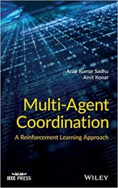 book Multi-Agent Coordination: A Reinforcement Learning Approach