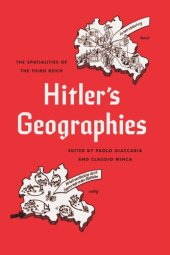 book Hitler's Geographies: The Spatialities of the Third Reich