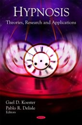 book Hypnosis: Theories, Research, and Applications