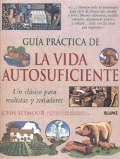 book Guia Practica De La Vida Autosuficiente