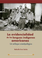 book La evidencialidad de las lenguas indígenas americanas. Un enfoque areotipológico