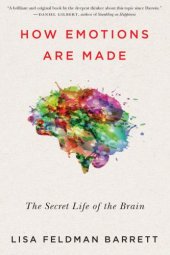 book How emotions are made: the new science of the mind and brain