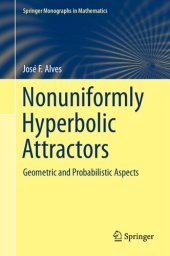 book Nonuniformly Hyperbolic Attractors: Geometric and Probabilistic Aspects