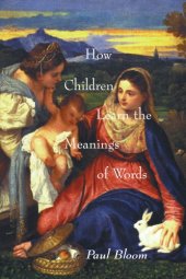 book How Children Learn the Meanings of Words