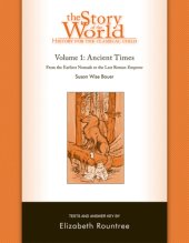 book History for the Classical Child: Ancient Times Test and Answer Key: Volume 1: From the Earliest Nomads to the Last Roman Emperor