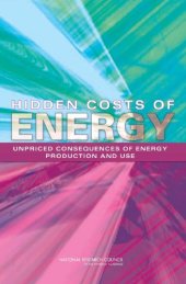 book Hidden Costs of Energy: Unpriced Consequences of Energy Production and Use