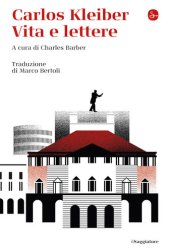 book Carlos Kleiber. Vita e lettere