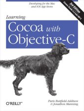 book Learning Cocoa with Objective-C: Developing for the Mac and iOS App Stores