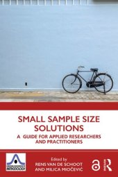 book Small Sample Size Solutions: A Guide for Applied Researchers and Practitioners