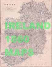 book Ireland 1860 Maps: With detailed maps of all 32 counties