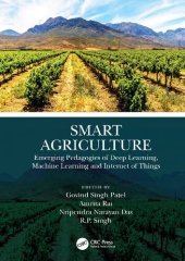 book Smart Agriculture: Emerging Pedagogies of Deep Learning, Machine Learning and Internet of Things