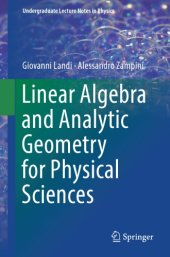 book Linear Algebra and Analytic Geometry for Physical Sciences