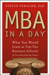 book MBA in a day: what you would learn at top-tier business schools, if you only had the time!