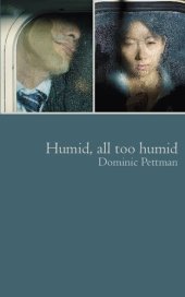 book Humid, All Too Humid: Overheated Observations