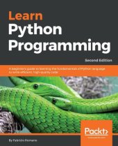 book Learn Python Programming: A beginner's guide to learning the fundamentals of Python language to write efficient, high-quality code