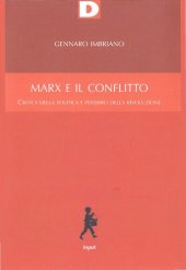 book Marx e il conflitto. Critica politica e pensiero della rivoluzione